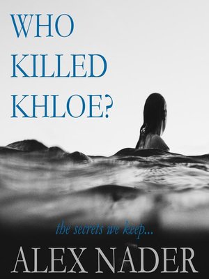 cover image of Who Killed Khloe?